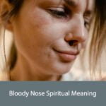 Bloody Nose Spiritual Meaning