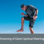 Dreaming of Giants Spiritual Meaning