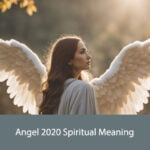 Angel 2020 Spiritual Meaning