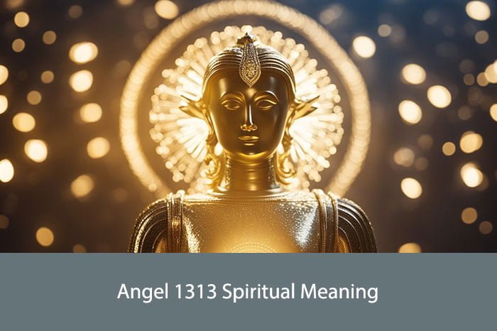 Angel 1313 Spiritual Meaning