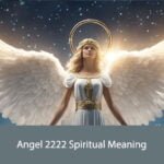 Angel 2222 Spiritual Meaning