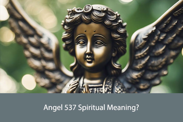 Angel 537 Spiritual Meaning