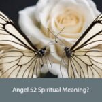 Angel 52 Spiritual Meaning