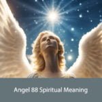 Angel 88 Spiritual Meaning