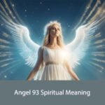 Angel 93 Spiritual Meaning