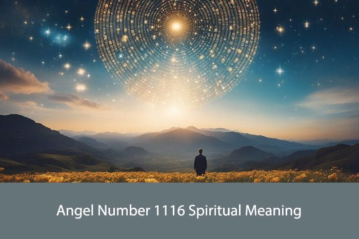 Angel Number 1116 Spiritual Meaning