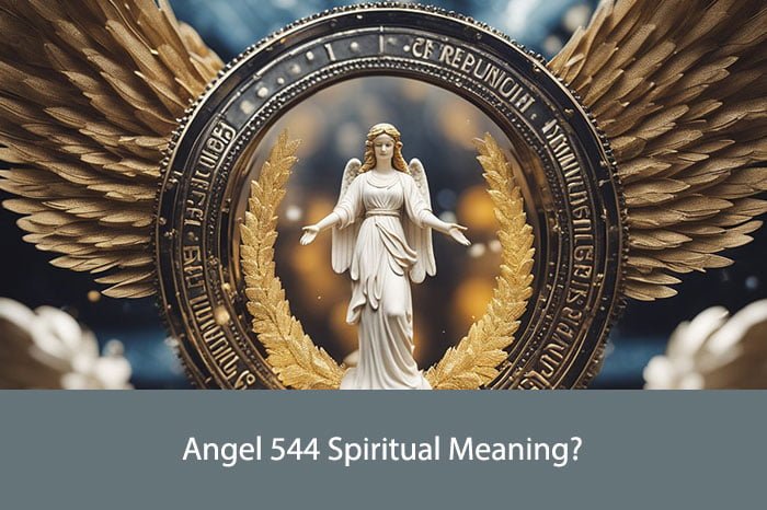 Angel 544 Spiritual Meaning