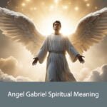 Angel Gabriel Spiritual Meaning