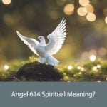 Angel 614 Spiritual Meaning