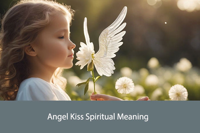 Angel Kiss Spiritual Meaning