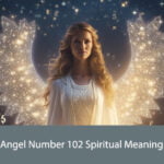 Angel Number 102 Spiritual Meaning