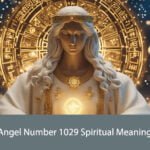 Angel Number 1029 Spiritual Meaning