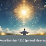 Angel Number 1220 Spiritual Meaning
