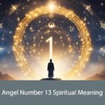 Angel Number 13 Spiritual Meaning