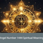 Angel Number 1444 Spiritual Meaning